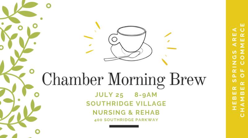 Chamber Morning Brew - Southridge Village Nursing & Rehab